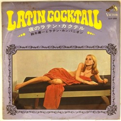 Пластинка Youichi Suzuki and His Latin Companion Latin Cocktail